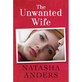 The Unwanted Wife - Paperback