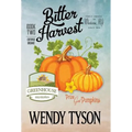 Bitter Harvest - Hardcover