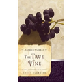 The True Vine - Paperback
