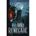 Blood Renegade: Don't look back - Paperback