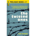 The Twisted Ones - Paperback