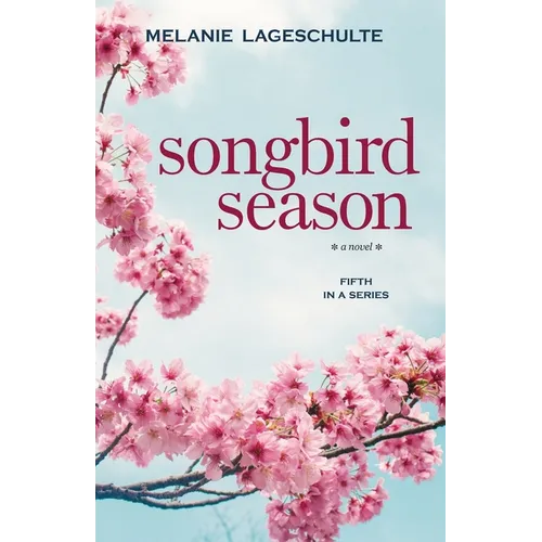 Songbird Season - Paperback