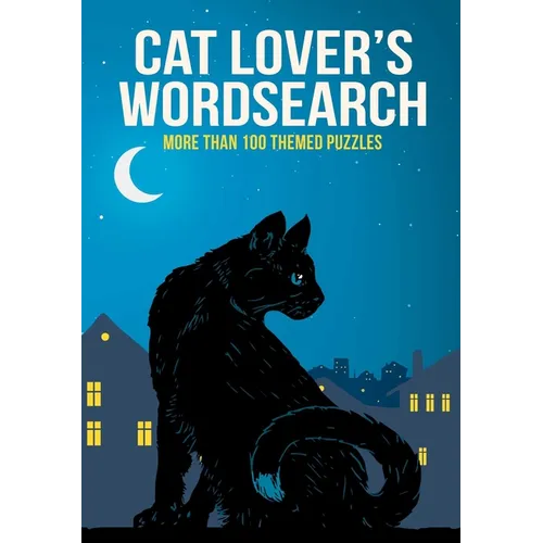 Cat Lover's Wordsearch: More Than 100 Themed Puzzles - Paperback