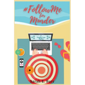 #FollowMe for Murder: Trending Topic Mysteries - Paperback