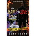 The Hands of Love - Paperback