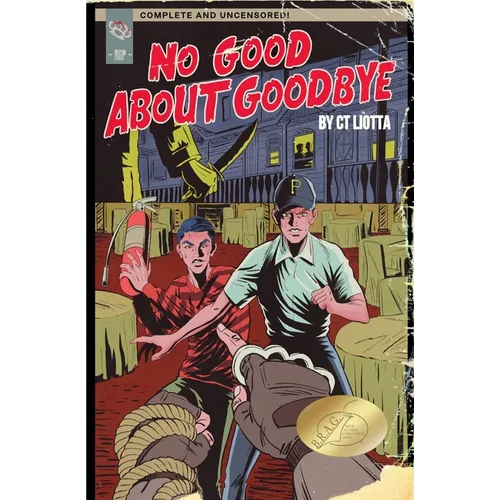 No Good About Goodbye - Paperback