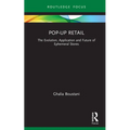 Pop-Up Retail: The Evolution, Application and Future of Ephemeral Stores - Hardcover