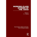 Working-class Stories of the 1890s - Paperback