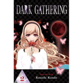 Dark Gathering, Vol. 2 - Paperback