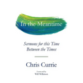 In the Meantime - Paperback