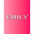 Emily: 100 Pages 8.5" X 11" Personalized Name on Notebook College Ruled Line Paper - Paperback