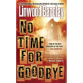 No Time for Goodbye: A Thriller - Mass Market Paperbound