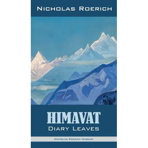 Himavat: Diary Leaves - Hardcover