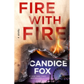 Fire with Fire - Paperback