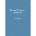 Burnet - Ferguson - Schneider - Hardcover