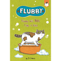 Flubby Will Not Take a Bath - Paperback