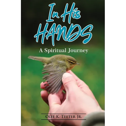 In His Hands - Paperback