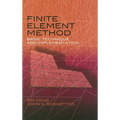 Finite Element Method: Basic Technique and Implementation - Paperback