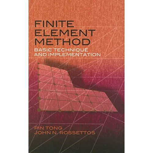 Finite Element Method: Basic Technique and Implementation - Paperback