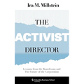 The Activist Director: Lessons from the Boardroom and the Future of the Corporation - Paperback
