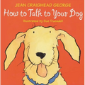 How to Talk to Your Dog - Paperback