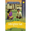 A Brighter Sun - Paperback