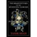 The Misadventures of the Mystifying Nasrudin - Paperback