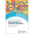 Argumentation in Chemistry Education: Research, Policy and Practice - Paperback