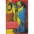 El Discreto: The Complete Man (1646) - Hardcover