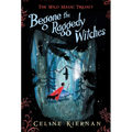 Begone the Raggedy Witches - Paperback