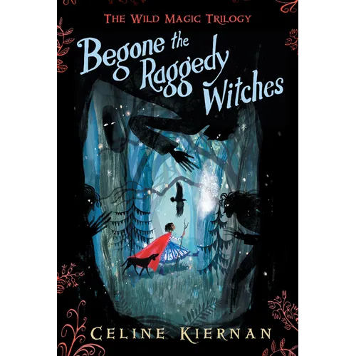 Begone the Raggedy Witches - Paperback