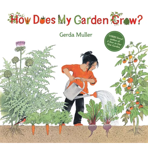 How Does My Garden Grow? - Hardcover
