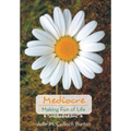 Mediocre: Making Fun of Life - Hardcover