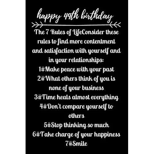happy49th birthday The 7 Rules of Life - Paperback