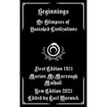 Beginnings: Or Glimpses of Vanished Civilizations - Paperback