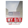 My 9/11-Through inflight Eyes - Hardcover