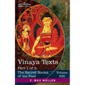 Vinaya Texts, Part 1 of 3: The Patimokkha and The Mahavagga, I-IV - Paperback