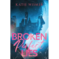 Broken Perfect Lies - Paperback