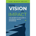 From Vision to Impact - Paperback