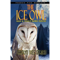 The Ice Owl - Hugo & Nebula Nominated Novella - Paperback