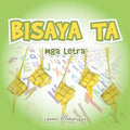 Bisaya Ta: Mga Letra - Paperback