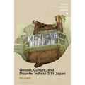Gender, Culture, and Disaster in Post-3.11 Japan - Paperback