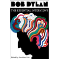 Bob Dylan: The Essential Interviews - Hardcover