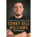 Sonny Bill Williams: You Can't Stop the Sun from Shining - Hardcover