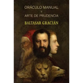 Oráculo manual y arte de prudencia - Paperback