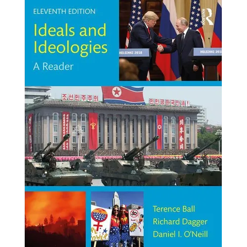 Ideals and Ideologies: A Reader - Paperback