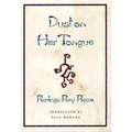 Dust on Her Tongue - Paperback