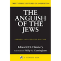 Anguish of the Jews (Revised and Updated): Twenty-Three Centuries of Antisemitism - Paperback