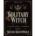 Solitary Witch: The Ultimate Book of Shadows for the New Generation - Paperback