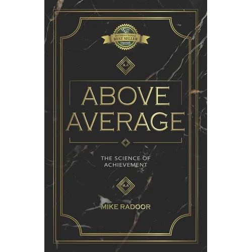 Above Average: The Science of Achievement - Paperback
